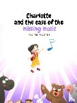 ten Voorde, Ivo - Charlotte's and the case of the missing music