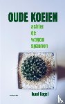 Nagel, Ruud - Oude koeien
