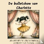 Ten Voorde, Ivo - De balletshow van Charlotte