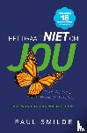 Smilde, Paul - Het draait NIET om JOU