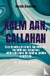 Brouwers, Martin - Kalm aan, Callahan