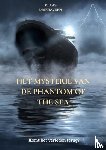 Driehaveen, Klaas - Het mysterie van de Phantom of the sea