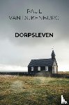 Van Dukenburg, Paul - Dorpsleven