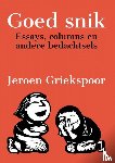 Griekspoor, Jeroen - Goed snik