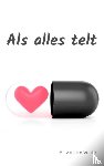 Van der Velde, Ali - Als alles telt