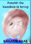 Kaas, Ilsaatje - FotoW: De kaaskop is terug