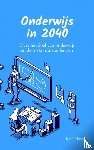Maes, Bert - Onderwijs in 2040