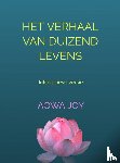 Joy, Aowa - Het verhaal van duizend levens