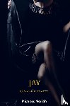 Moriah, Meesteres - Jay