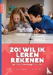 Galen, Frans van, Markusse, Annette, Oosterwaal, Lia, Figueiredo, Nisa - Zo! wil ik leren rekenen