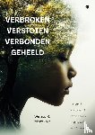 R. Mettendaf, William - Verbroken verstoten verbonden geheeld