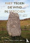 Kornet-van Duijvenboden, Sandra - Niet tegen de wind in strooien