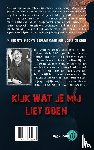 Wöltgens, Matt - Kijk wat je mij liet doen