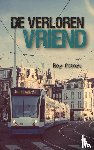 Peters, Roy - De verloren vriend