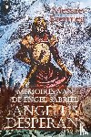 Evermeg, Messire - Angelus Desperans