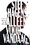 Hagens, Stef - Alleen voor vandaag