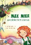 Achterbosch en Janita de Vries, Paul - Max Mier ontdekt het circus