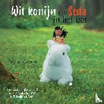 Özmen, Zeycan - Wit konijn en Seda in het bos