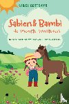 Bertrams, Sabien - Sabien & Bambi: de mooiste avonturen