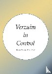Verheij, Mirijan, Van Dalen, Anja - Verzuim in control