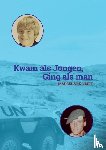 Vliet, Marcel van - Kwam als Jongen, Ging als Man