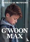Bronoord, Christiaan - G'woon Max