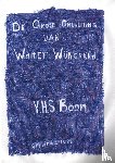 Boon, Y.H.S. - De Grote Onthulling van Walter Wijngaard
