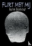 Hakkoer BB-Minters, Harm - Flirt met mij
