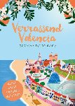 Hendrickx, Ellen, Oudemans, Roos, Steenbergen, Claire, Van Voorst, Leonard - Verrassend Valencia