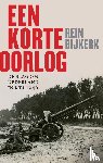 Bijkerk, Rein - Een korte oorlog