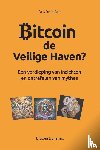 Bos, Drs. Rene - Bitcoin De Veilige Haven?
