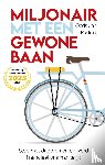 Postma, Oeds-Jan - Miljonair met een gewone baan