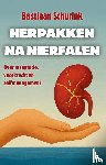 Schurink, Bastiaan - Herpakken na nierfalen