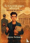 Surmene, Aleyna - Ik was mijn eigen advocaat