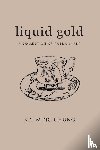 Chung, Kit Ming - Liquid Gold