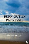 Roso, Ph.D., Dr. Randy - Burn-out en Depressie