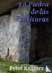 Keijsers, Peter - La Piedra de las Escrituras