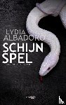 Albadoro, Lydia - Schijnspel