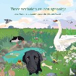 Valentijn en Collignon, Dorothée En Marianne - Twee verhalen en een sprookje