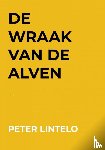 Lintelo, Peter - De Wraak van de Alven