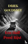Goudsmit, Driek - Een half pond rijst