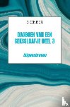 Onker, B - Dagboek van een seksslaafje deel 3