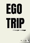 Vissers, Marleen - EGOTRIP