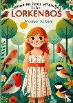 Aalbers, Maarten - Sanne en haar vriendjes van het Lorkenbos