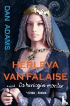 ADAMS, Dan - HERLEVA VAN FALAISE 2