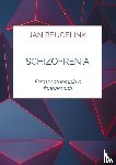 Beugelink, Jan - Schizofrenia