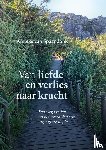 Van Spaandonk, Anneke - Van liefde en verlies naar kracht