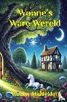 Middeldorp, Wouter - Wonne's Ware Wereld