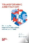  - Transforming Arbitration