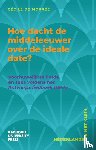 Morrée, Cécile de - Hoe dacht de middeleeuwer over de ideale date?